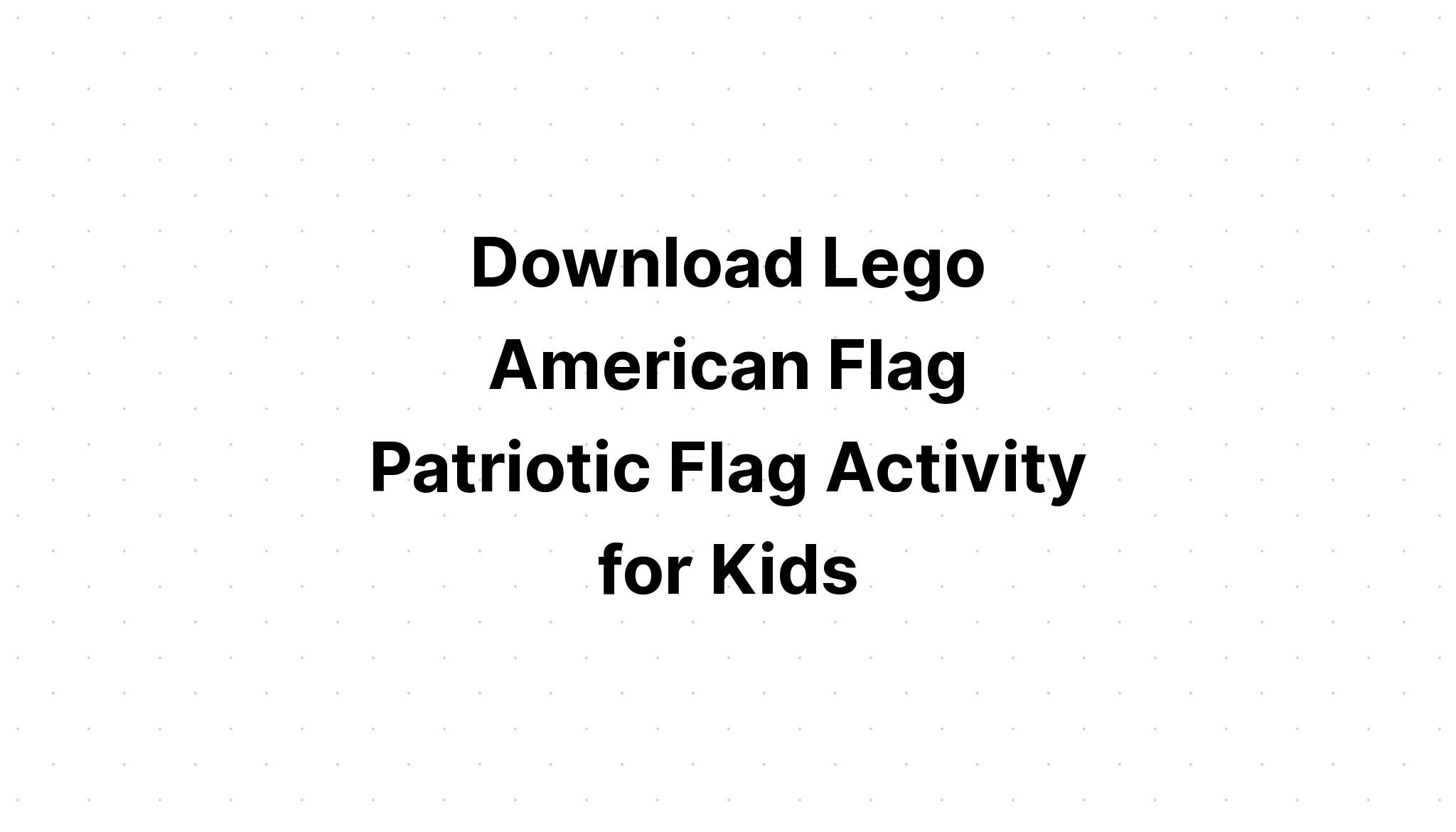 Download American Flag 4Th Of July SVG File